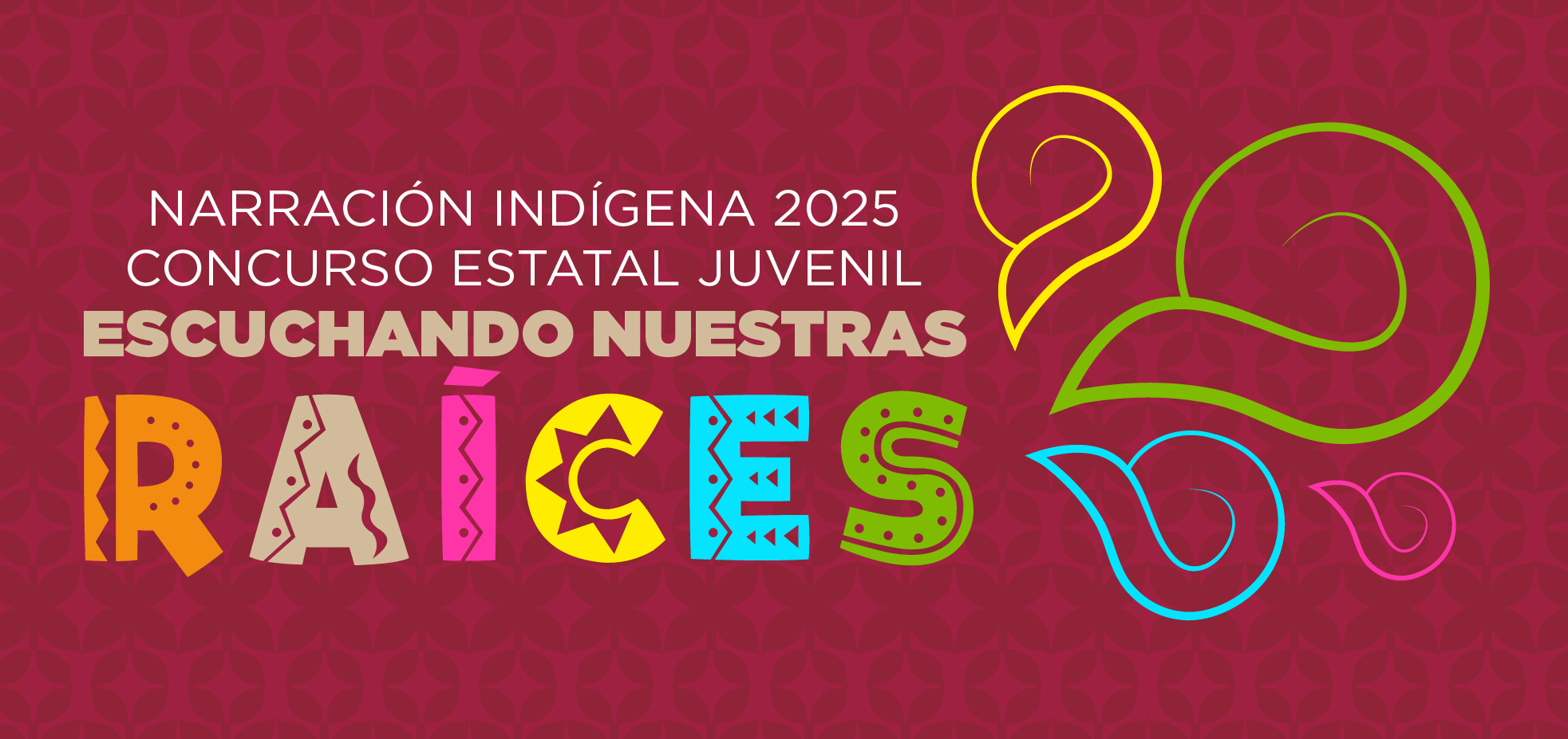 ESCUCHANDO NUESTRAS RAÍCES 2025