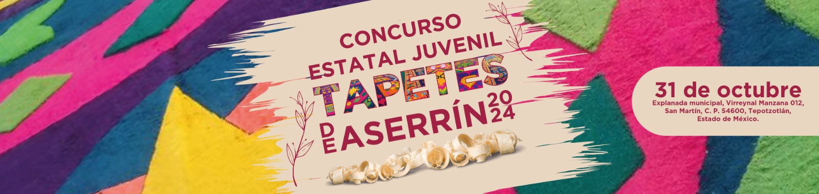 Concurso Estatal Juvenil de Tapetes de Aserrín 2024